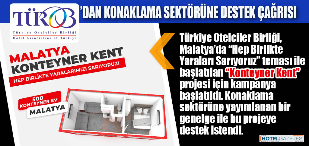 TÜROB’DAN KONAKLAMA SEKTÖRÜNE DESTEK ÇAĞRISI