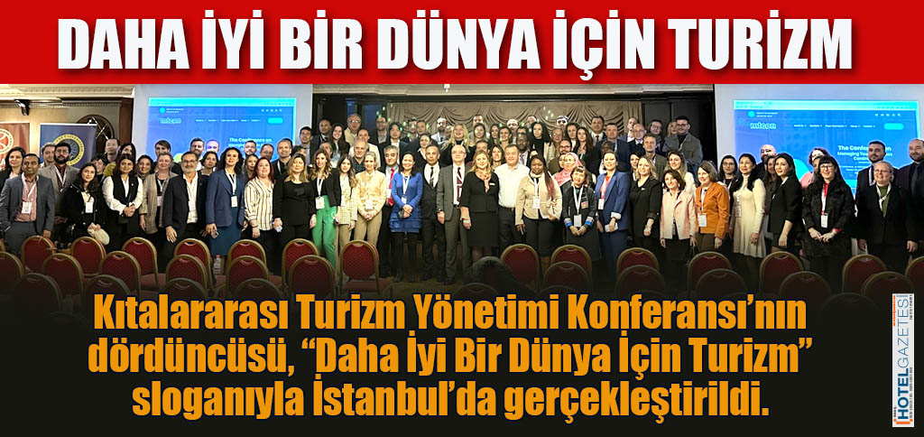 DAHA İYİ BİR DÜNYA İÇİN TURİZM