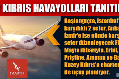 FLY KIBRIS HAVAYOLLARI TANITILDI