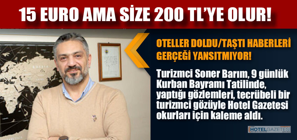 15 EURO AMA SİZE 200 TL’YE OLUR!