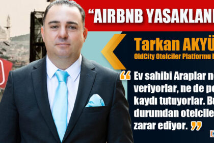 “AIRBNB YASAKLANMALI!”