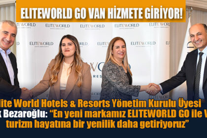 ELITEWORLD GO VAN HİZMETE GİRİYOR!