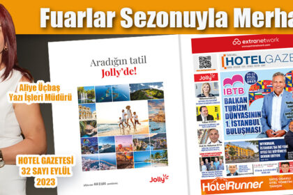 HOTEL GAZETESİ 32 SAYI EYLÜL 2023