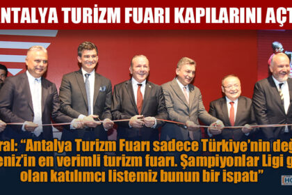 5. ANTALYA TURİZM FUARI KAPILARINI AÇTI