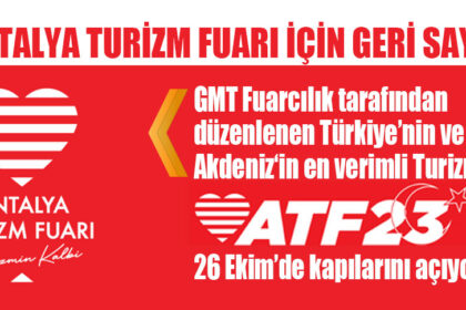 ANTALYA TURİZM FUARI İÇİN GERİ SAYIM