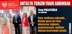 ANTALYA TURiZM FUARI ARDINDAN