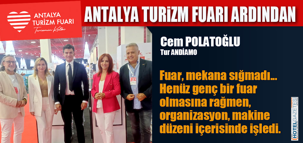 ANTALYA TURiZM FUARI ARDINDAN