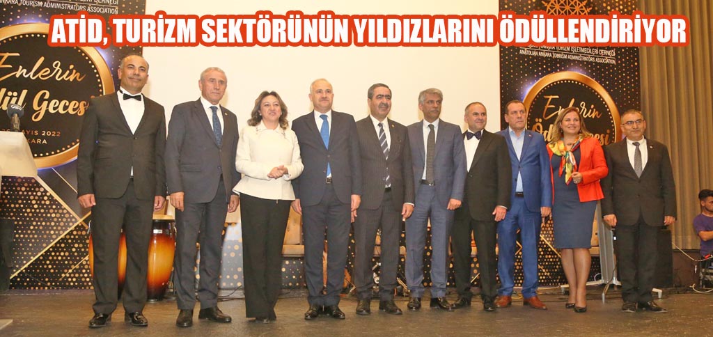 ATİD, TURİZM SEKTÖRÜNÜN YILDIZLARINI ÖDÜLLENDİRİYOR