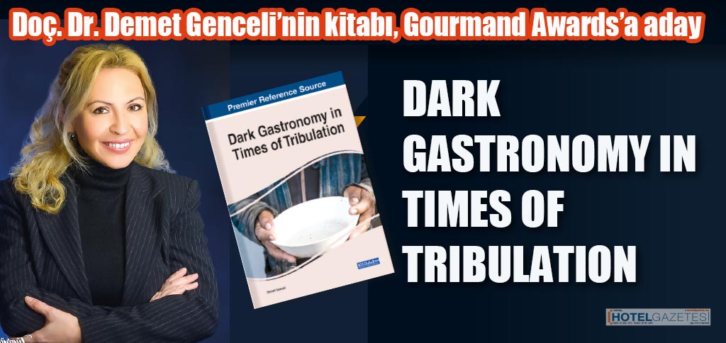 Doç. Dr. Demet Genceli’nin kitabı, Gourmand Awards’a aday