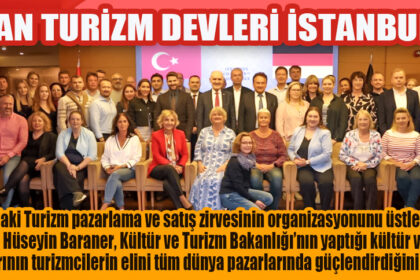 ALMAN TURİZM DEVLERİ İSTANBUL’DA