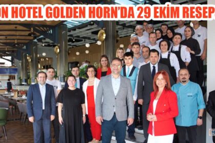 CLARİON HOTEL GOLDEN HORN’DA 29 EKİM RESEPSİYONU