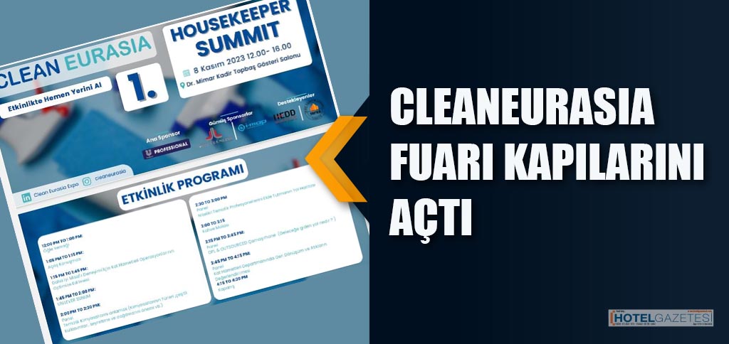 CLEANEURASIA FUARI KAPILARINI AÇTI