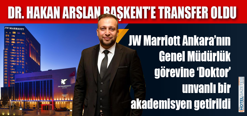 DR. HAKAN ARSLAN BAŞKENT’E TRANSFER OLDU