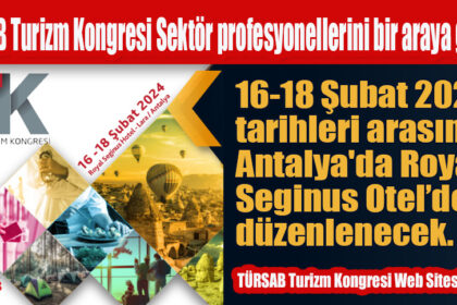 2.TÜRSAB Turizm Kongresi Sektör profesyonellerini bir araya getirecek