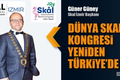 DÜNYA SKAL KONGRESİ YENİDEN TÜRKİYE’DE