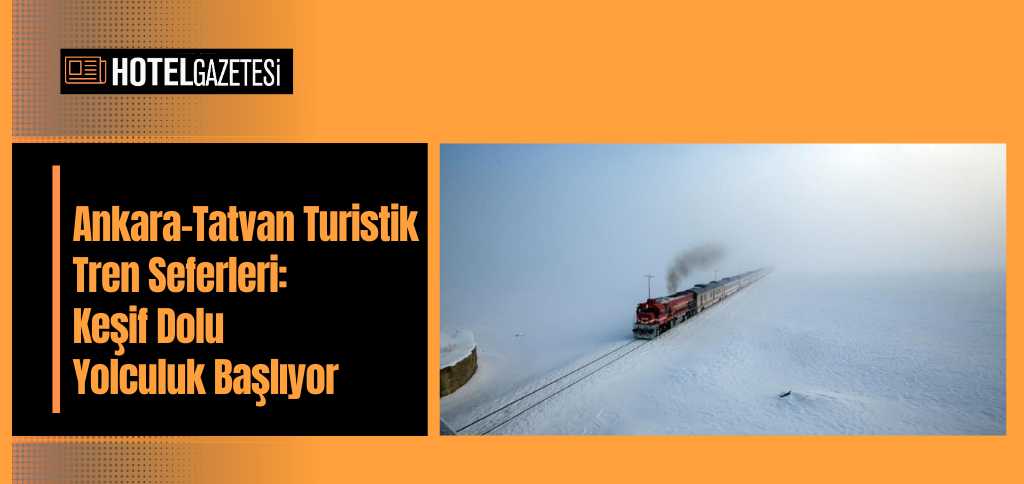 Turistik tren, 17 Nisan-12 Haziran tarihleri arasında her çarşamba Ankara'dan saat 15.55'te hareket edecek.