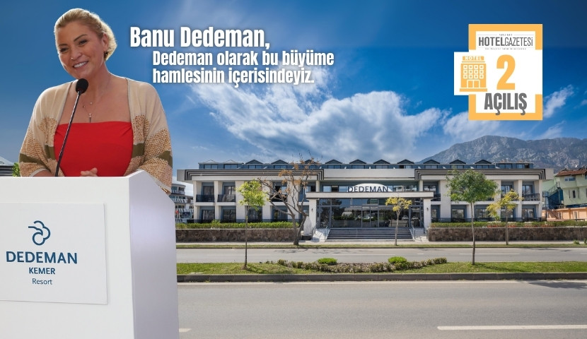 Dedeman, Antalya’da İkinci Otel ile Yaz Turizminde Büyümeye Devam Ediyor