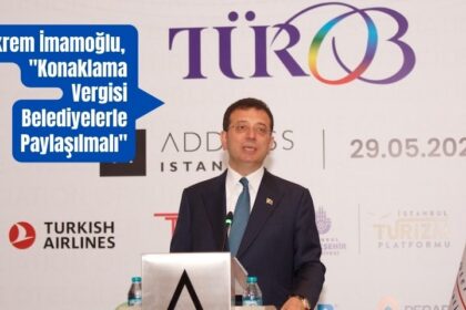 Ekrem İmamoğlu, TÜROB Toplantısında İstanbul'un Turizm Stratejilerini Açıkladı