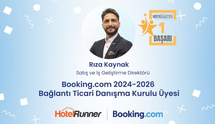 HotelRunner'dan Önemli Başarı: Rıza Kaynak Booking.com Danışma Kurulu'nda