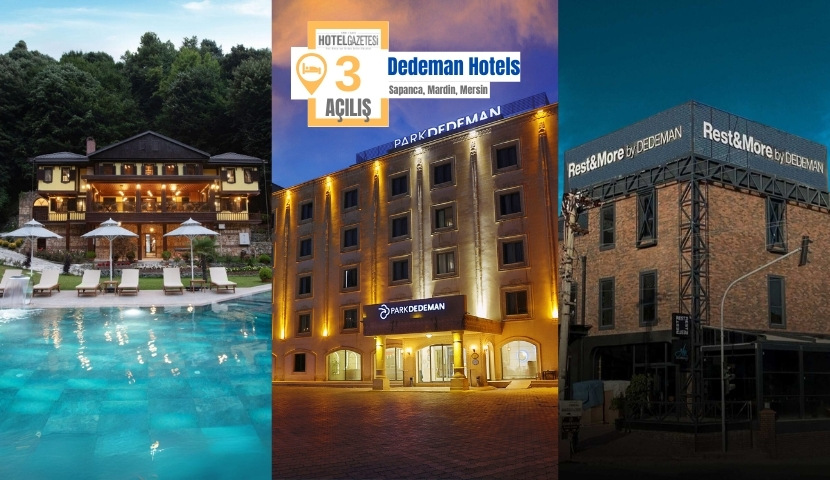 Dedeman Hotels & Resorts International, Mersin, Sapanca ve Mardin'e Kalite Getiriyor