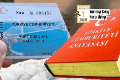 Yurtdışı Çıkış Harcı Artışı Turizm Sektörünü Etkileyecek: Hukukçulardan Anayasaya Aykırılık Tepkisi