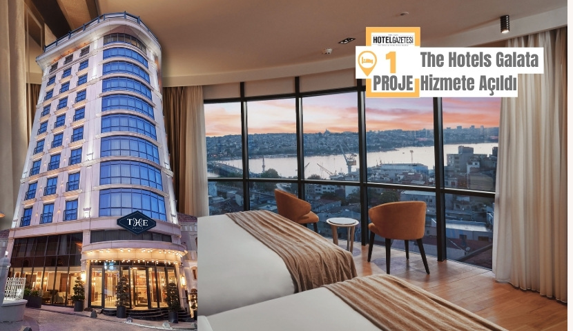 The Hotels Galata Hizmete Açıldı