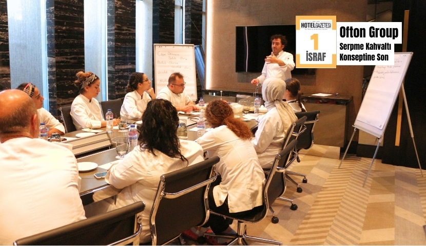 Ofton Group’tan Sürdürülebilirlik Adımı: Mutfaklarda İsrafı Önleme Çalışmaları