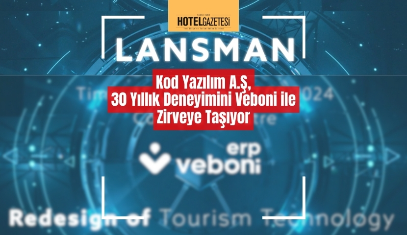 Turizm Sektörüne Yenilikçi Çözüm: Veboni Lansmana Hazırlanıyor