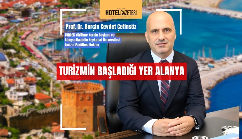 TURİZMİN BAŞLADIĞI YER ALANYA