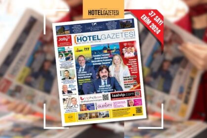 HOTEL GAZETESİ SAYI 37 EKİM 2024 (İTF)