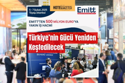 Turizmin Küresel Nabzı 28. EMITT Turizm Fuarı’nda Atacak