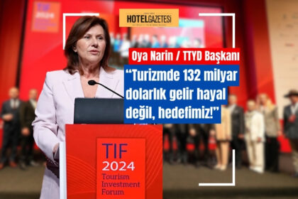 Küresel turizmin temsilcileri TIF 2024 ile İstanbul’da buluştu