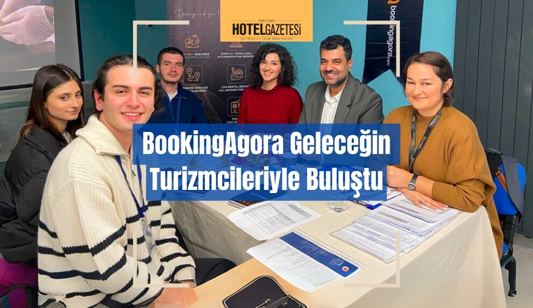 BookingAgora Geleceğin Turizmcileriyle Buluştu
