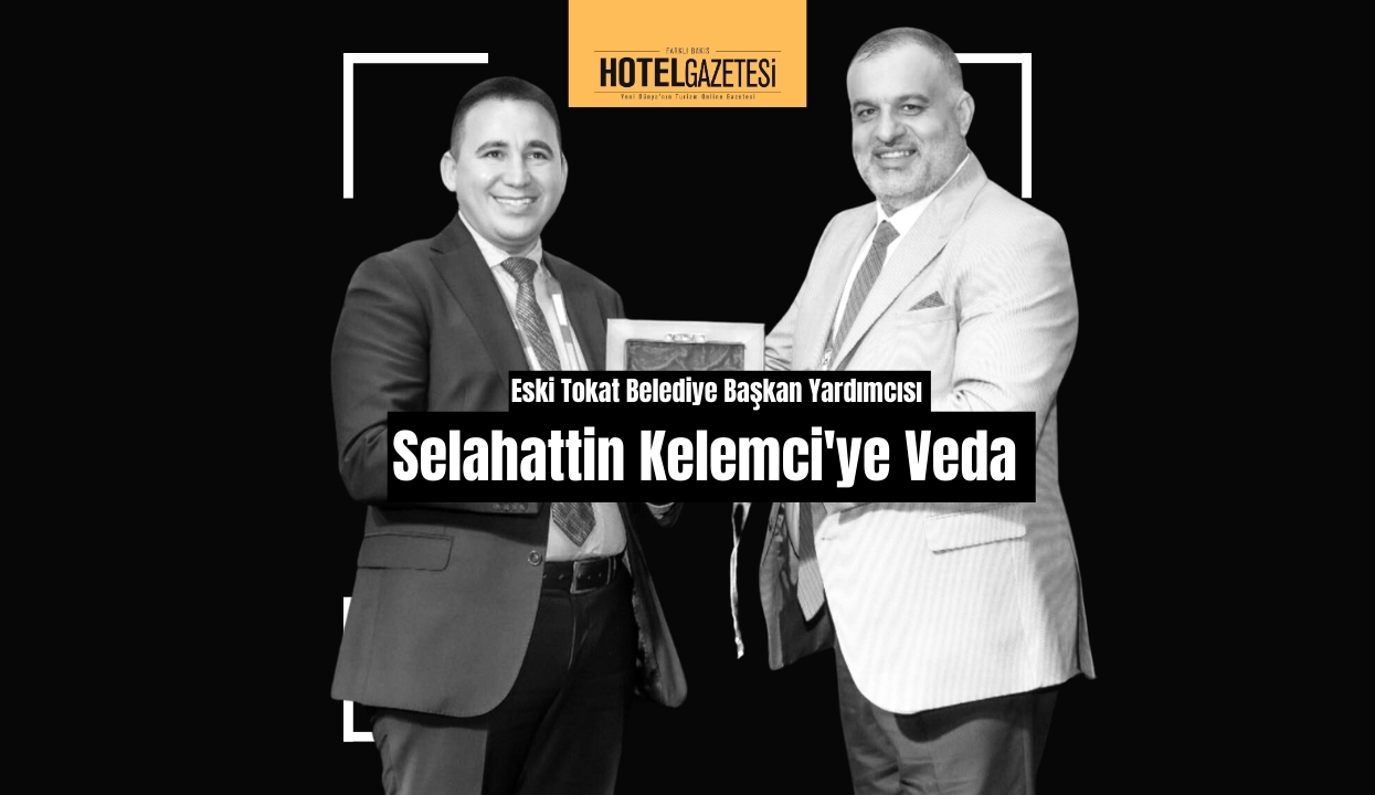 Eski Tokat Belediye Başkan Yardımcısı Selahattin Kelemci'ye Veda