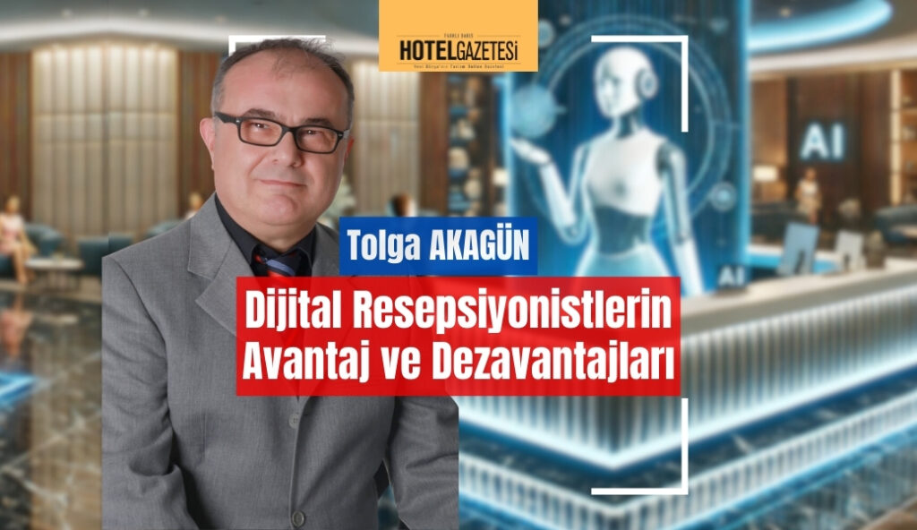 Dijital Resepsiyonistlerin Avantaj ve Dezavantajları
