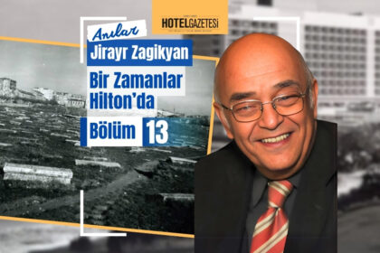 Jirayr Zagikyan Bir Zamanlar Hilton’da Bölüm 13