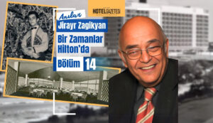 Jirayr Zagikyan Bir Zamanlar Hilton’da Bölüm 14