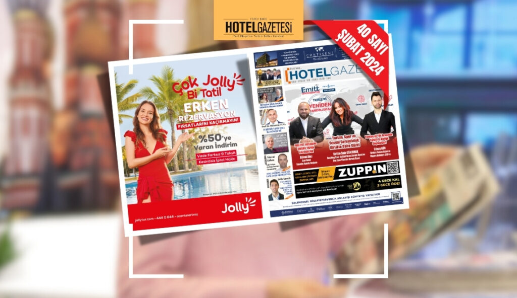 HOTEL GAZETESİ 40 SAYI ŞUBAT EMITT 2025