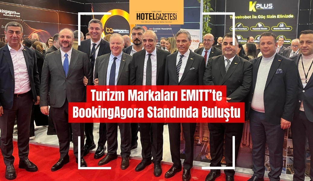 Turizm Markaları EMİTT’te BookingAgora Standında Buluştu