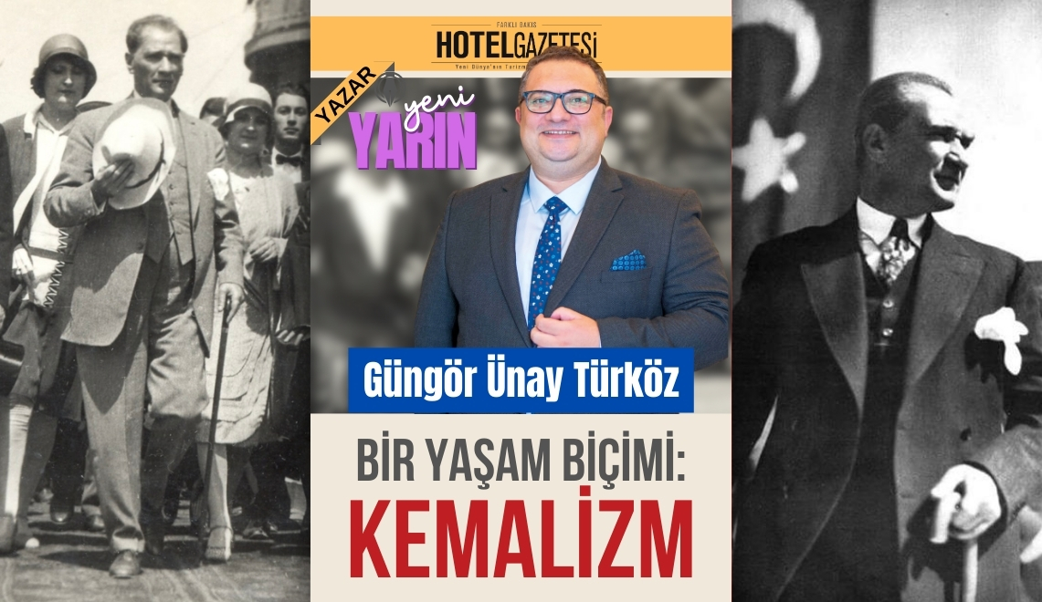 Bir Yaşam Biçimi: Kemalizm