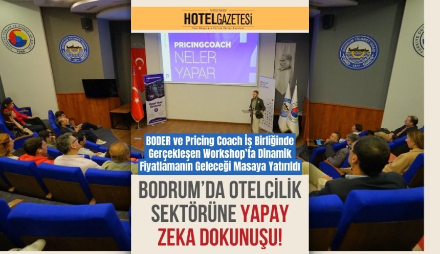 Bodrum’da Otelcilik Sektörüne Yapay Zeka Dokunuşu!