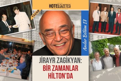 Jirayr Zagikyan Bir Zamanlar Hilton’da Bölüm 17