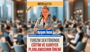 Turizm Sektöründe Eğitim ve Kariyer Planlamasının Önemi