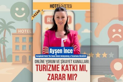 Online Yorum ve Şikayet Kanalları: Turizme Katkı mı, Zarar mı?