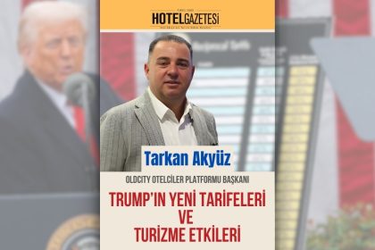 Trump’ın Yeni Tarifeleri ve Turizme Etkileri