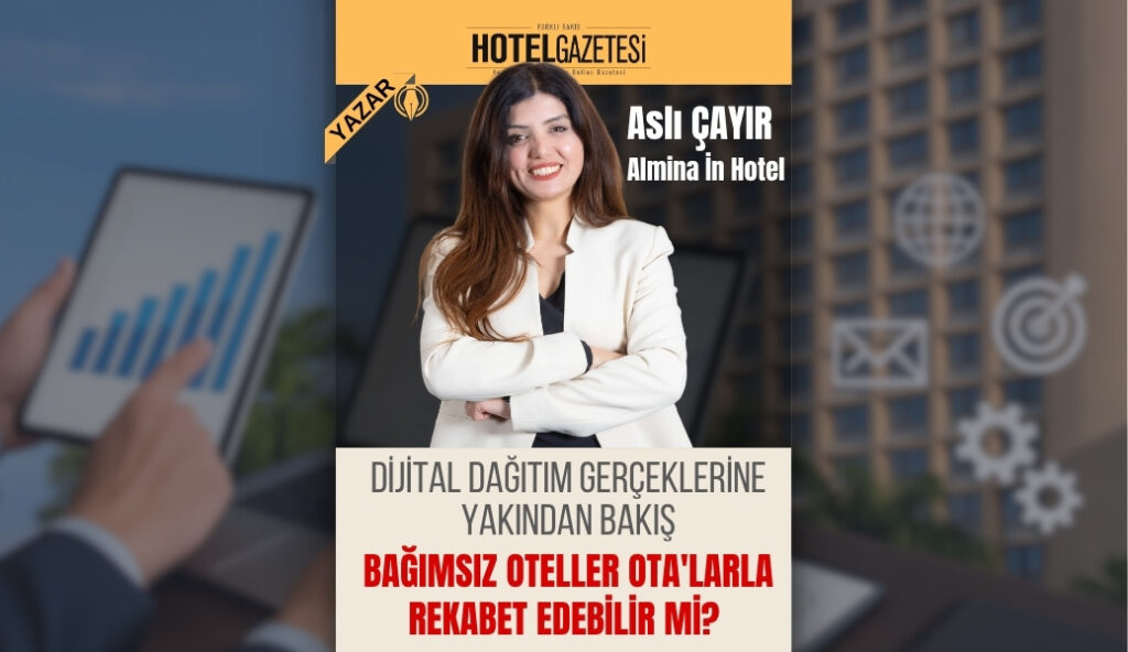 Bağımsız Oteller OTA'larla Rekabet Edebilir mi?