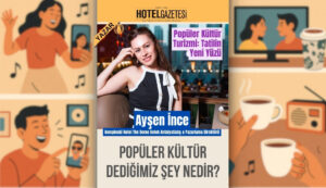 POPÜLER KÜLTÜR DEDİĞİMİZ ŞEY NEDİR?