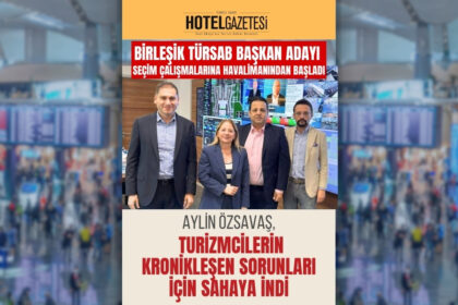 Aylin Özsavaş, Turizmcilerin Kronikleşen Sorunları İçin Sahaya İndi