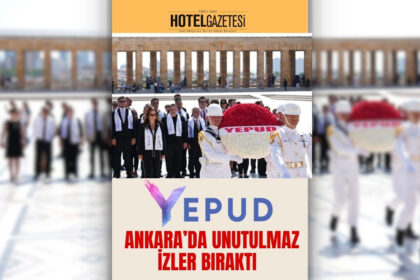 YEPUD Ankara’da Unutulmaz İzler Bıraktı