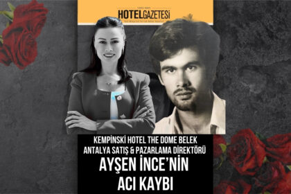 Ayşen İnce’nin Acı Kaybı
